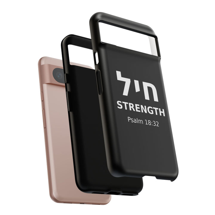 CHAYIL (Strength. Valor.) Christian Phone Case