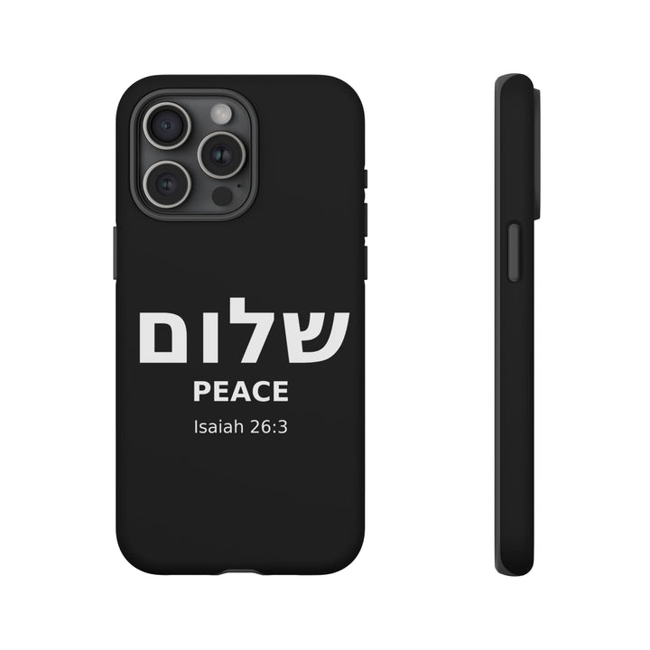 Peace (Shalom) Isaiah 26:3 Tough Phone Case