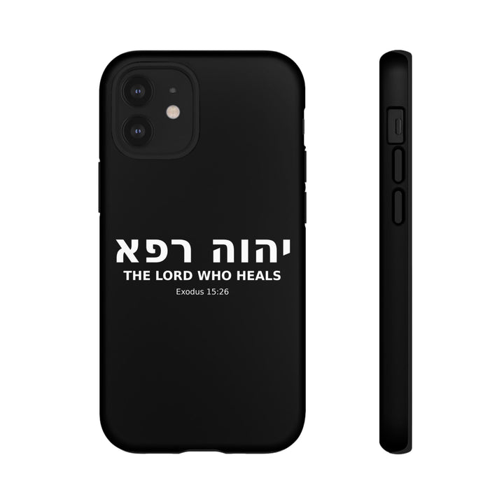 YAHWEH RAPHA (The Lord Who Heals) Christian Phone Case