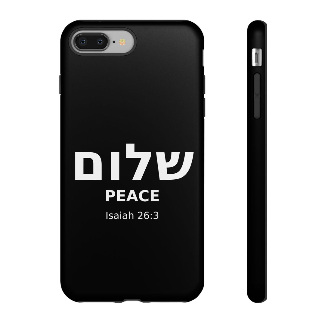 Peace (Shalom) Isaiah 26:3 Tough Phone Case