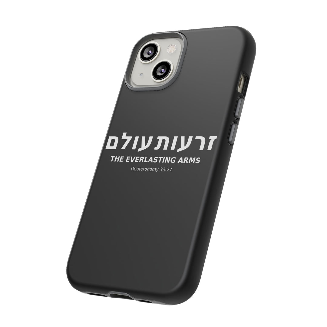 ZERO'OT OLAM (Everlasting Arms) Christian Phone Case