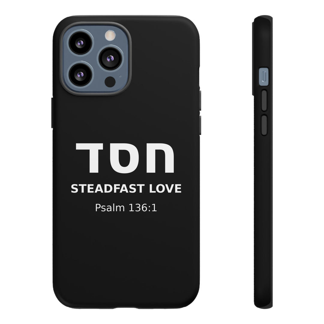 HESED (Steadfast Love) Christian Phone Case