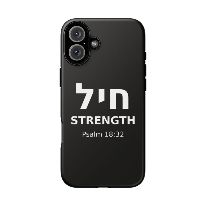 CHAYIL (Strength. Valor.) Christian Phone Case