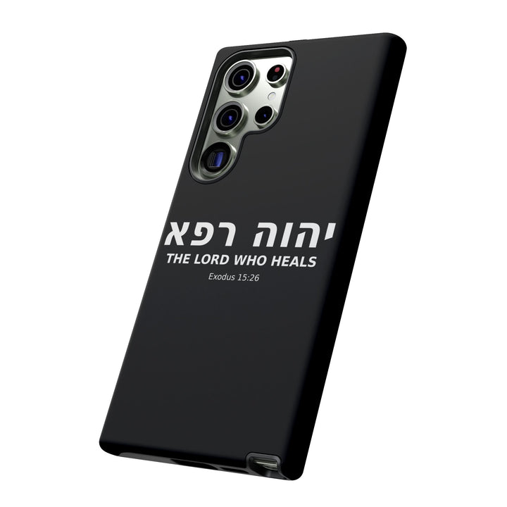 YAHWEH RAPHA (The Lord Who Heals) Christian Phone Case