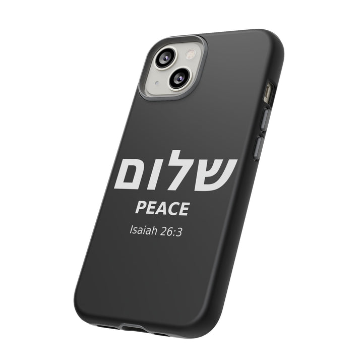 Peace (Shalom) Isaiah 26:3 Tough Phone Case