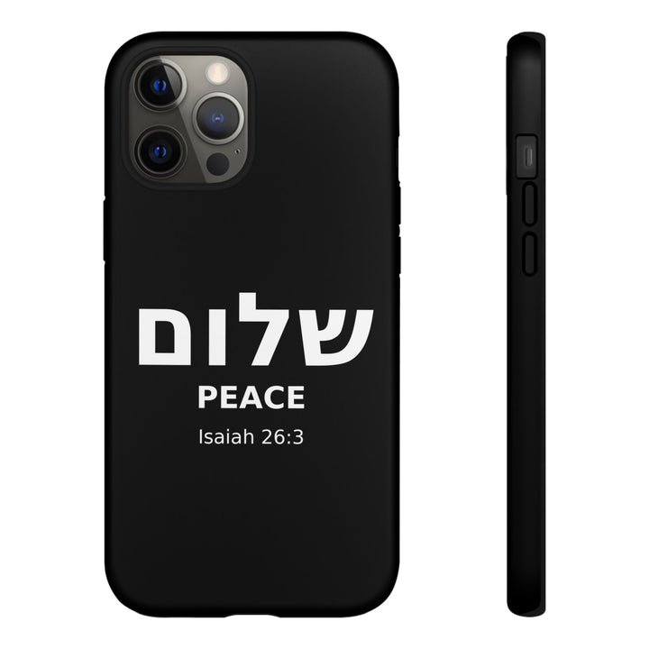Peace (Shalom) Isaiah 26:3 Tough Phone Case
