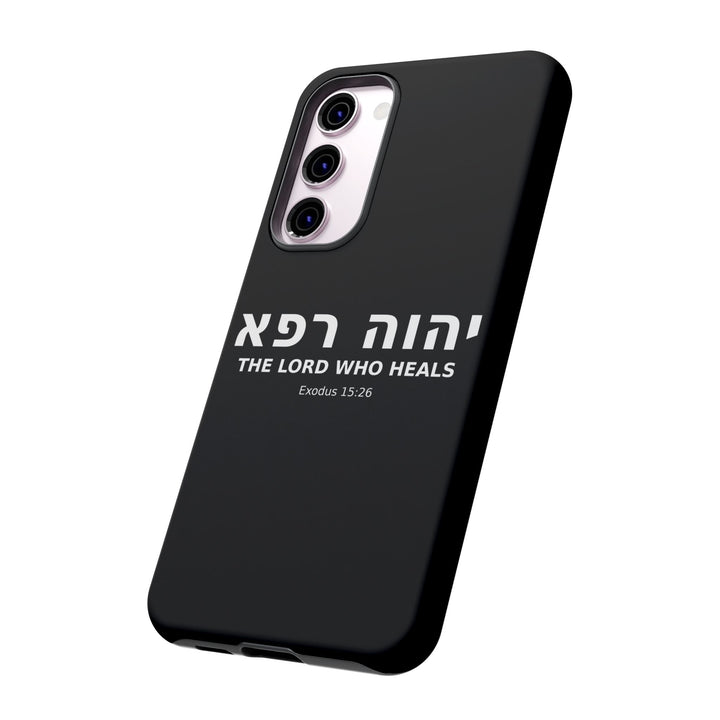 YAHWEH RAPHA (The Lord Who Heals) Christian Phone Case
