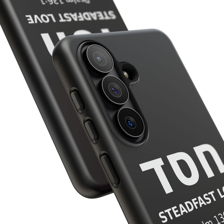 HESED (Steadfast Love) Christian Phone Case