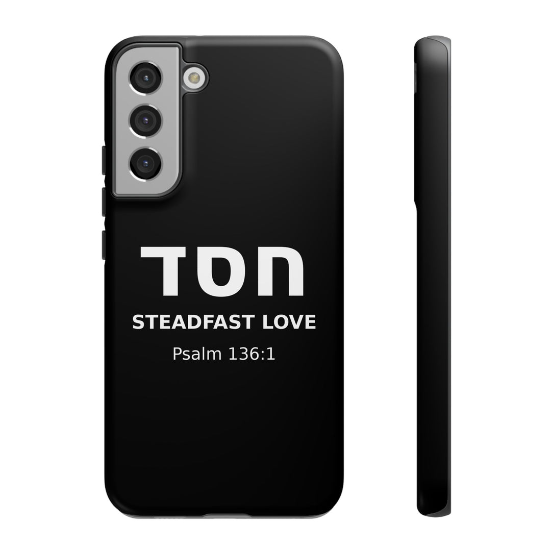 HESED (Steadfast Love) Christian Phone Case