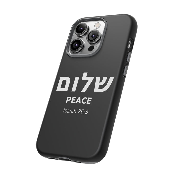 Peace (Shalom) Isaiah 26:3 Tough Phone Case